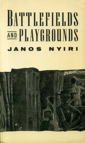 Battlefields and Playgrounds