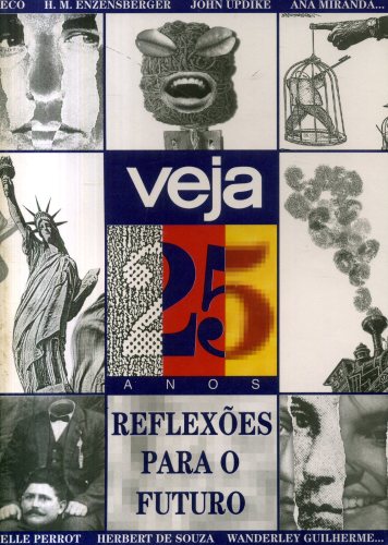 Veja 25 anos - Reflexões para o Futuro