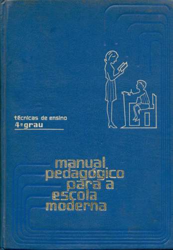 Manual Pedagógico para a Escola Moderna