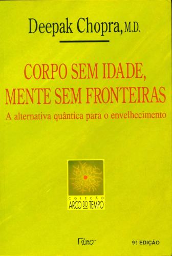 Corpo sem Idade, Mentes sem Fronteiras