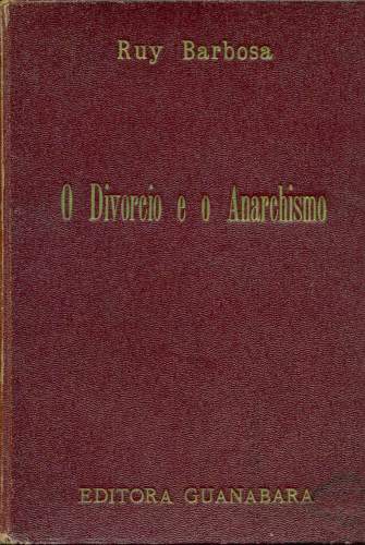 O Divórcio e o Anarchismo