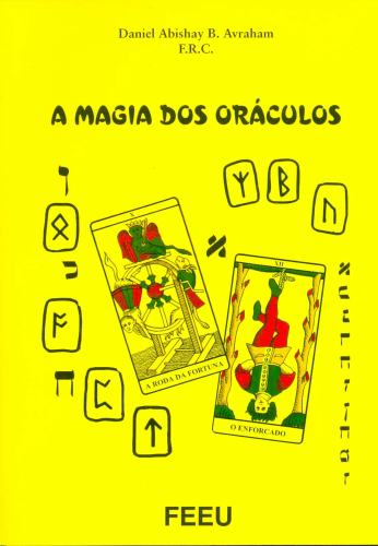 A MAGIA DOS ORÁCULOS