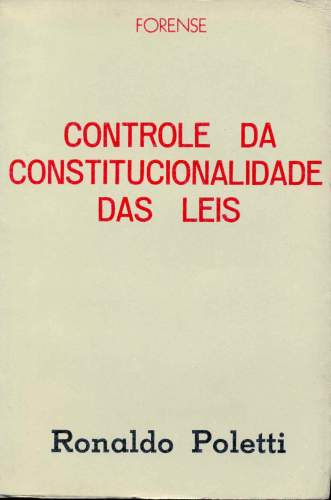 Controle da Constituicionalidade das Leis