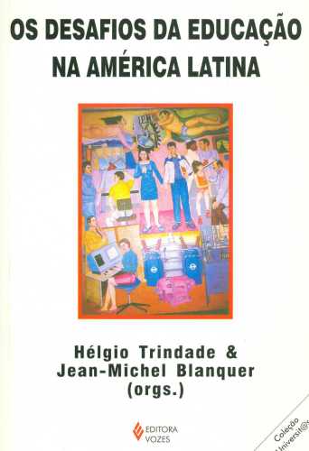 Os Desafios da Educação na América Latina