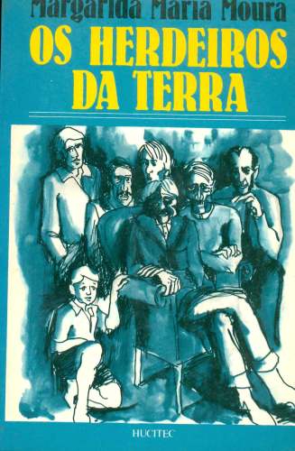 Os Herdeiros da Terra: Parentesco e Herança numa Área Rural
