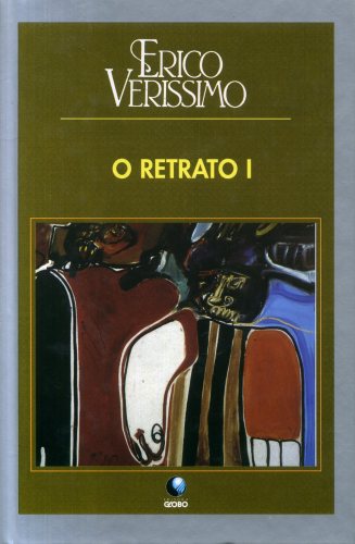 O Tempo e O Vento (O Retrato I)