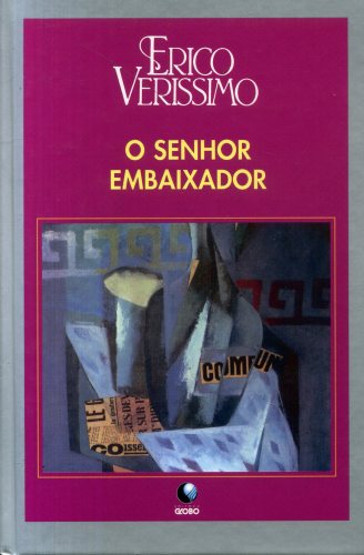 O Senhor Embaixador