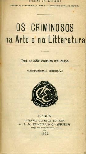 Os Criminosos na Arte e na Litteratura