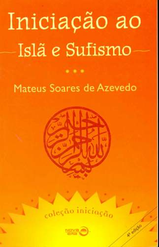 Iniciação ao Islã e Sufismo
