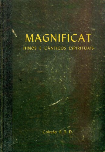 Magnificat: Hinos e Cânticos Espirituais
