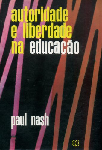 Autoridade e Liberdade na Educação