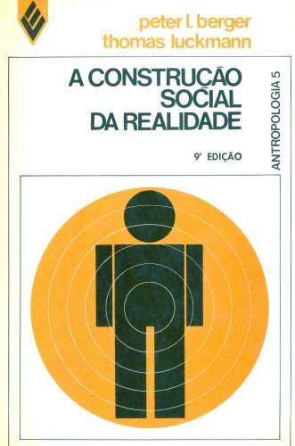 A Construção Social da Realidade