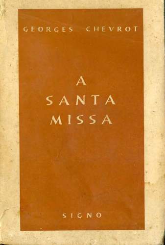 A Santa Missa