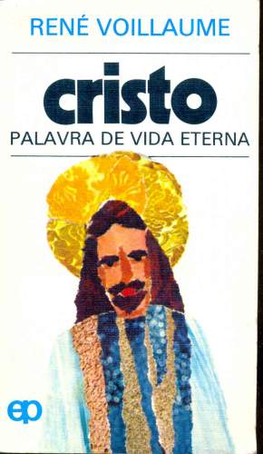 Cristo Palavra de Vida Eterna