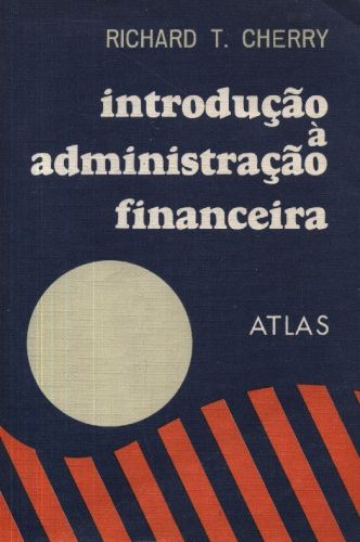 Introdução à Administração Financeira