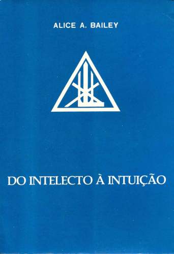 Do Intelecto à Intuição