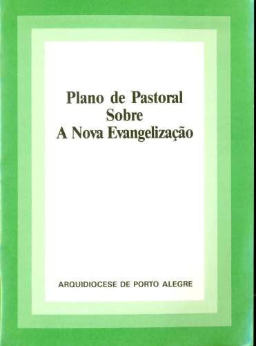 Plano de Pastoral sobre a Nova Evangelização