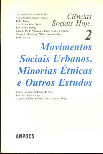 Movimentos Sociais Urbanos, Minorias Étnicas e Outros Estudos