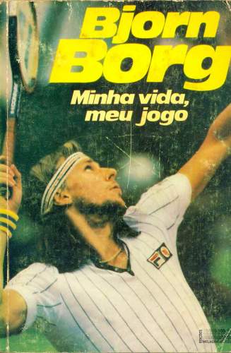 Bjorn Borg - Minha Vida, Meu Jogo