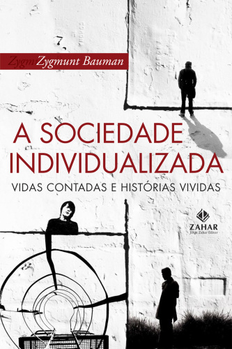 A Sociedade Individualizada