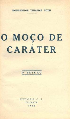 O Môço de Caráter