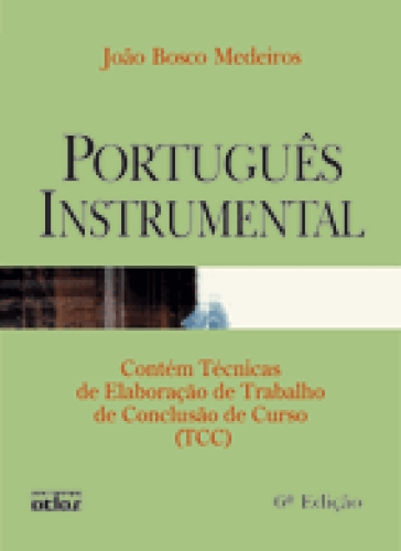 Português Instrumental: Para Cursos De Contabilidade, Economia E Administração