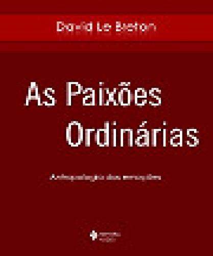 Paixões Ordinárias (As)