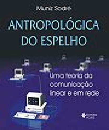 Antropológica Do Espelho