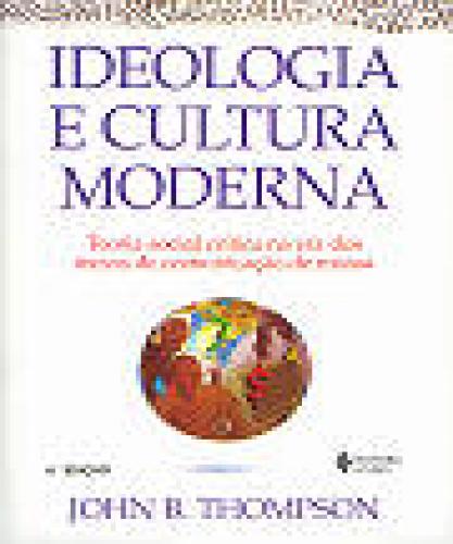 Ideologia E Cultura Moderna