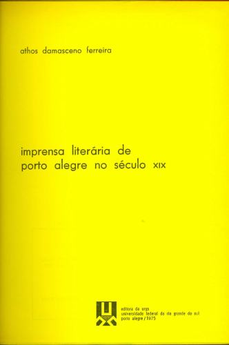 Imprensa Literária de Porto Alegre no Século XIX