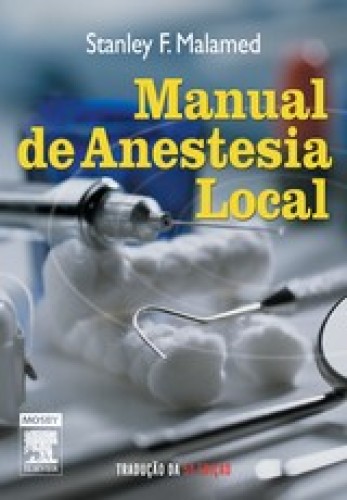 Manual De Anestesia Local - 5/e