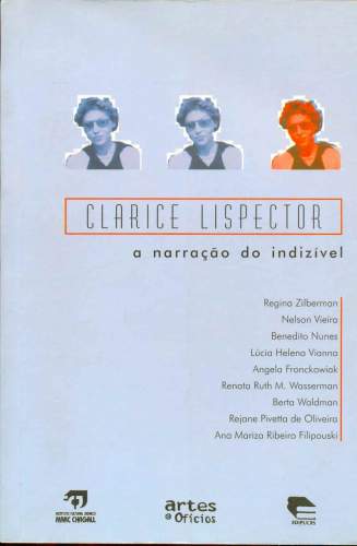 Clarice Lispector: A Narração do Indizível
