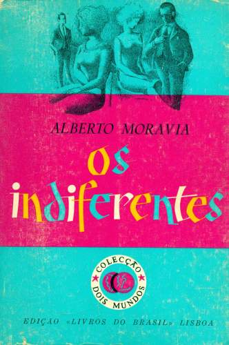 Os Indiferentes