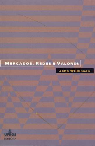 Mercados, Redes e Valores