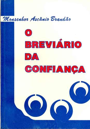 O Breviário da Confiança