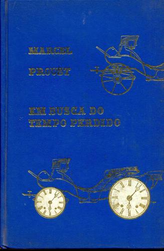 Proust – Em Busca do Tempo Perdido 3 O