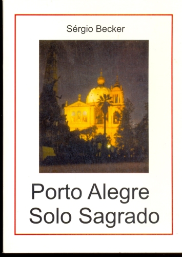 Porto Alegre Solo Sagrado