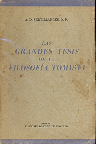 Las Grandes Tesis de la Filosofía Tomista