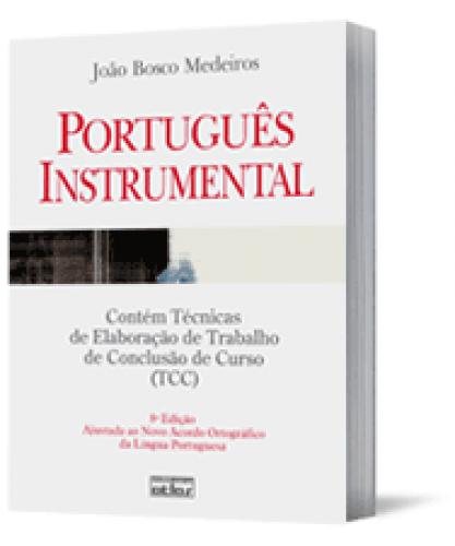 Português Instrumental: Para Cursos De Contabilidade, Economia E Administração