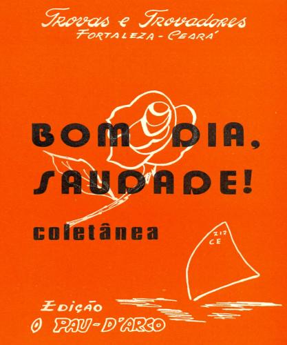 Bom Dia, Saudade! - Coletânea - Fernando Câncio Araújo (Coord.) - Traça  Livraria e Sebo