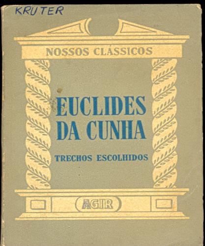 Euclides da Cunha: Trechos Escolhidos
