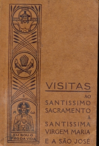 Visitas ao Santíssimo Sacramento à Santíssima Virgem Maria e a São José