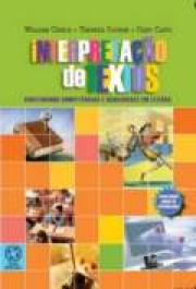 Interpretação De Textos - Construindo Competências E Habilidades Em Leitura - Para Novo Enem E Ve