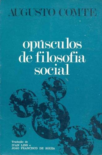Opúsculos de Filosofia Social (1819-1828)