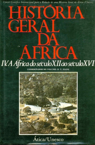 História geral da África, IV: África do século XII ao XVI