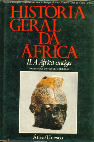 História Geral da África- A África Antiga (Volume II).