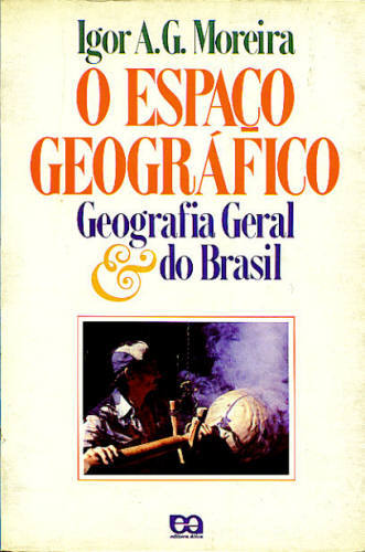 O ESPAÇO GEOGRÁFICO