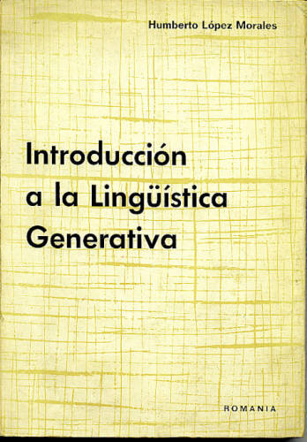 INTRODUCION A LA LINGÜÍSTICA GENERATIVA