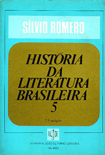 HISTÓRIA DA LITERATURA BRASILEIRA (VOL. 5)