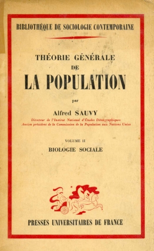 Théorie Générale de la Population: Biologie Sociale (Vol. II)